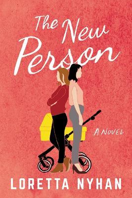 The New Person - Loretta Nyhan