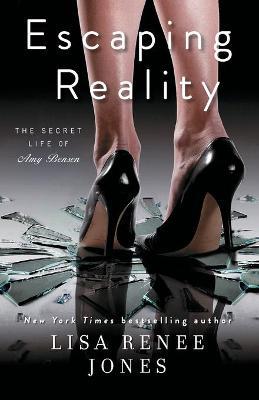Escaping Reality - Lisa Renee Jones