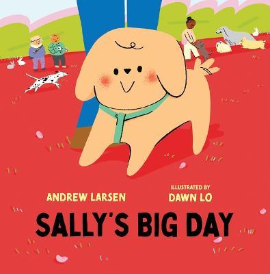 Sally's Big Day - Andrew Larsen