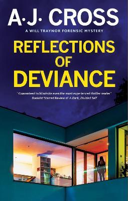 Reflections of Deviance - A. J. Cross