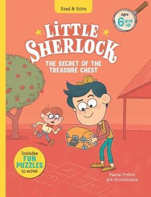 Little Sherlock: The Secret of the Treasure Chest - Pascal Praevot