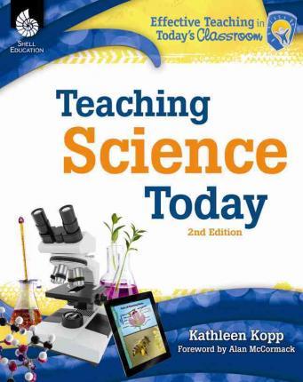 Teaching Science Today - Kathleen Kopp