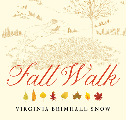 Fall Walk, Paperback - Virginia B. Snow