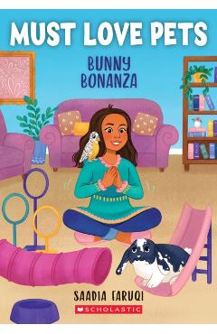 Bunny Bonanza (Must Love Pets #3) - Saadia Faruqi