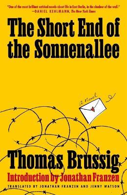 The Short End of the Sonnenallee - Thomas Brussig