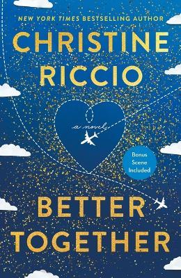 Better Together - Christine Riccio