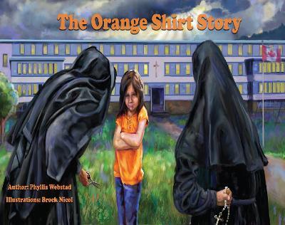 The Orange Shirt Story - Phyllis Webstad