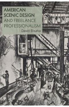 Poza produsului American Scenic Design and Freelance Professionalism - David Bisaha