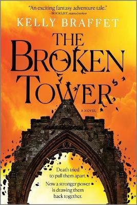 The Broken Tower - Kelly Braffet