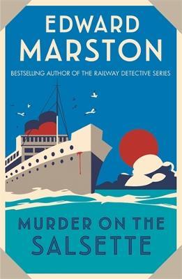 Murder on the Salsette - Edward Marston