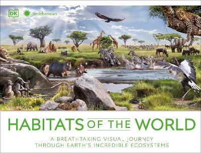 Habitats of the World - Dk