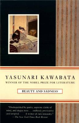 Beauty and Sadness - Yasunari Kawabata