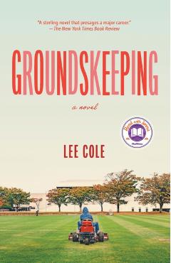 Coperta cărții 'Groundskeeping - Lee Cole'