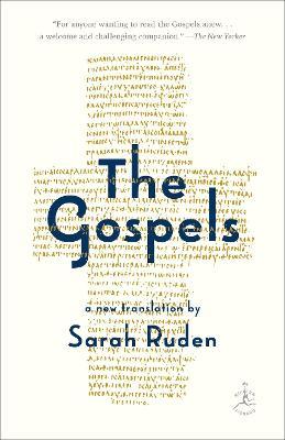 The Gospels: A New Translation - Sarah Ruden