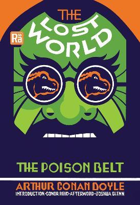 The Lost World and the Poison Belt - Arthur Conan Doyle