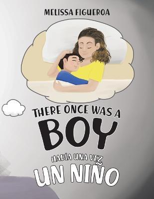 There Once Was a Boy - Melissa Figueroa