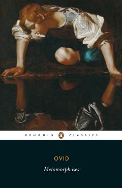 Metamorphoses - Ovid