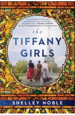 The Tiffany Girls - Shelley Noble