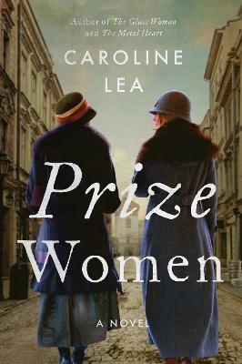 Prize Women - Caroline Lea