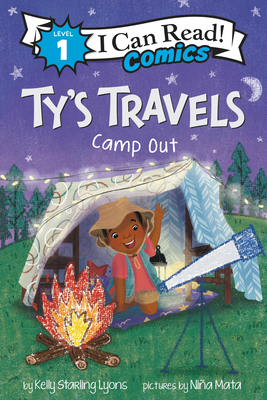 Ty's Travels: Camp-Out - Kelly Starling Lyons