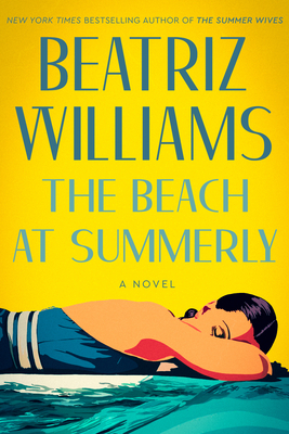 The Beach at Summerly - Beatriz Williams