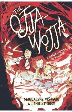 Coperta cărții 'The Ojja-Wojja - Magdalene Visaggio'