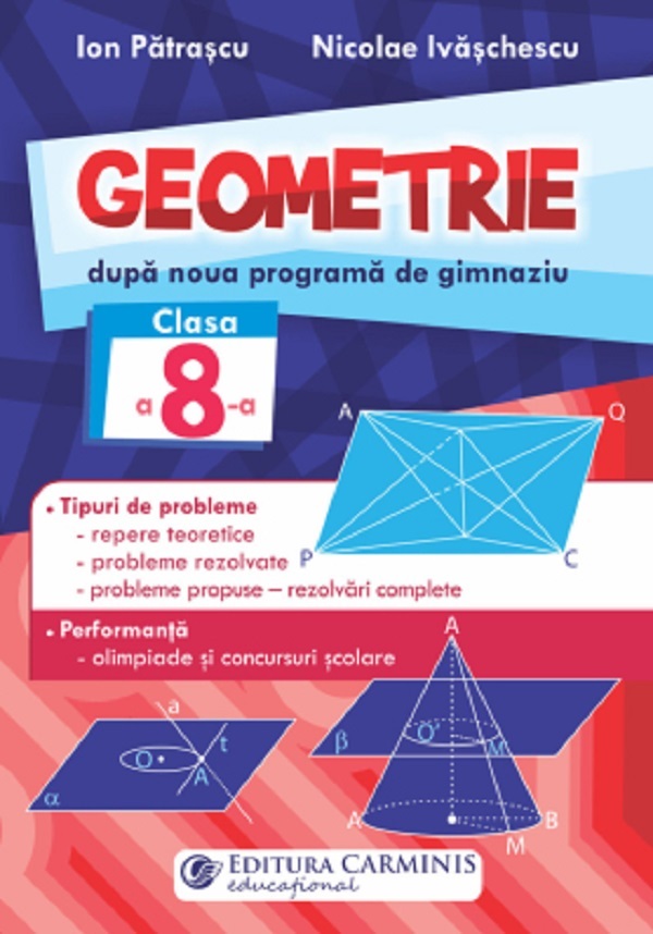 Geometrie - Clasa 8 - Ion Patrascu, Nicolae Ivaschescu