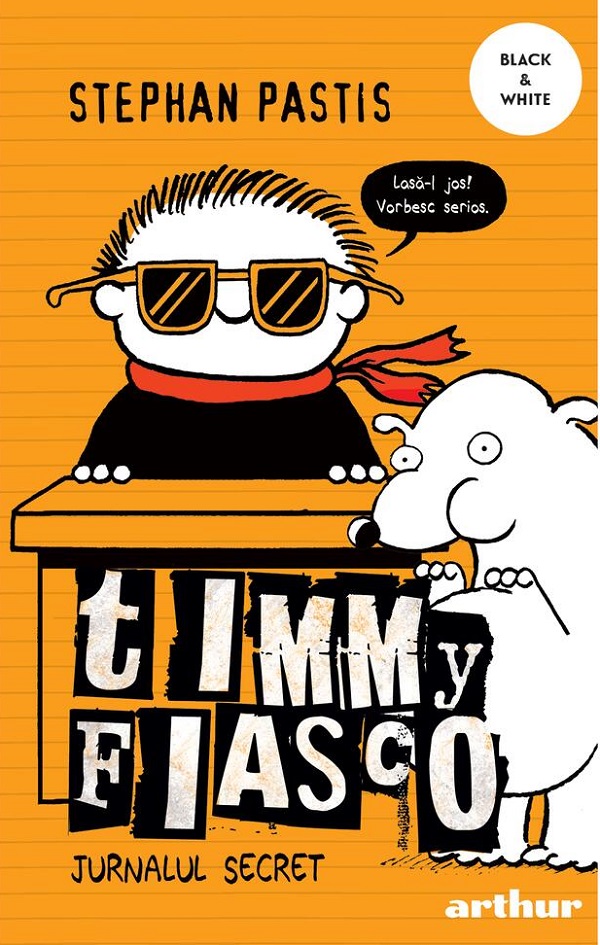 Timmy Fiasco Vol.5: Jurnalul secret - Stephan Pastis