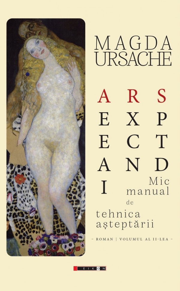 Ars expectandi. Mic manual de tehnica asteptarii Vol.2 - Magda Ursache