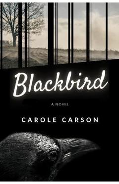 Poza produsului Blackbird - Carole Carson