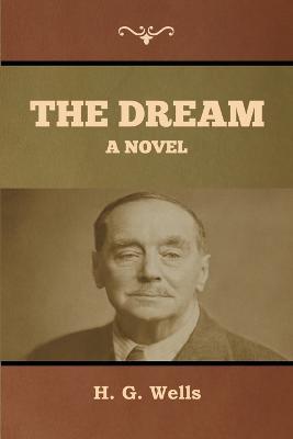 The dream - H. G. Wells