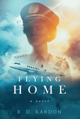 Flying Home - R. D. Kardon