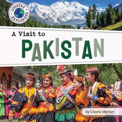 A Visit to Pakistan - Charis Mather