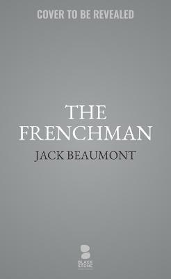 The Frenchman - Jack Beaumont