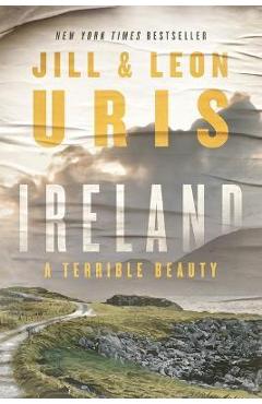 Coperta cărții 'Ireland: A Terrible Beauty - Jill Uris'