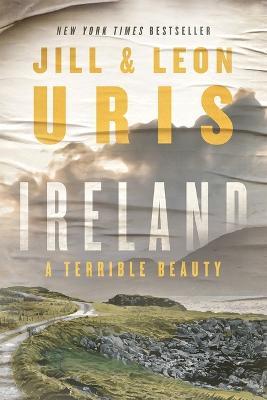 Coperta cărții 'Ireland: A Terrible Beauty - Jill Uris'