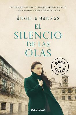 El Silencio de Las Olas / The Silence of Waves - Ángela Banzas