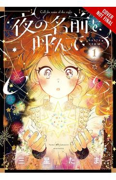 Call the Name of the Night, Vol. 1 - Tama Mitsuboshi