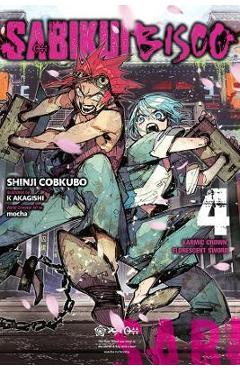 Coperta cărții 'Sabikui Bisco, Vol. 4 (Light Novel) - Shinji Cobkubo'