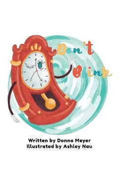 Coperta cărții 'Don't Blink - Donna Meyer'