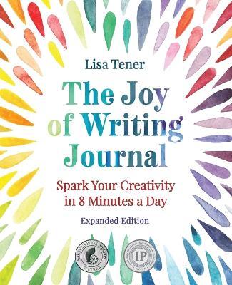 The Joy of Writing Journal - Lisa Tener