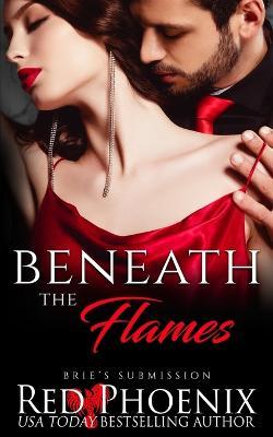 Beneath the Flames - Red Phoenix