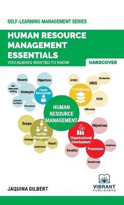 Human Resource Management Essentials You Always Wanted To Know - Vibrant Publishers