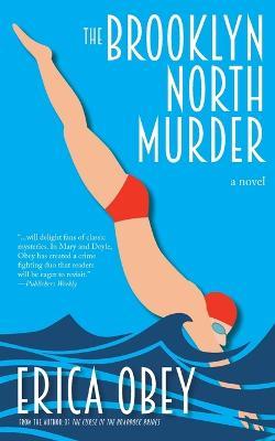 The the Brooklyn North Murder - Erica Obey