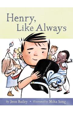 Henry, Like Always: Book 1 - Jenn Bailey