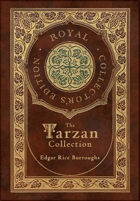 The Tarzan Collection (5 Novels): Tarzan of the Apes, The Return of Tarzan, The Beasts of Tarzan, The Son of Tarzan, and Tarzan and the Jewels of Opar - Edgar Rice Burroughs