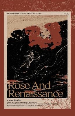 Rose and Renaissance#3 - Zhi Chu