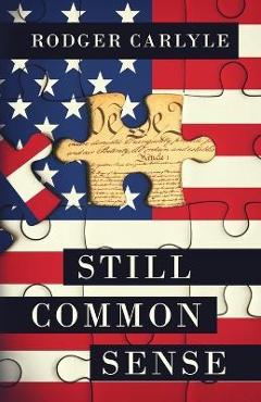 Coperta cărții 'Still Common Sense - Rodger Carlyle'