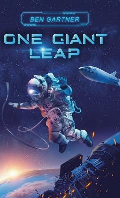 One Giant Leap - Ben Gartner