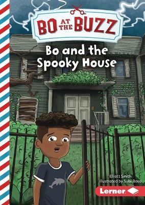 Bo and the Spooky House - Elliott Smith